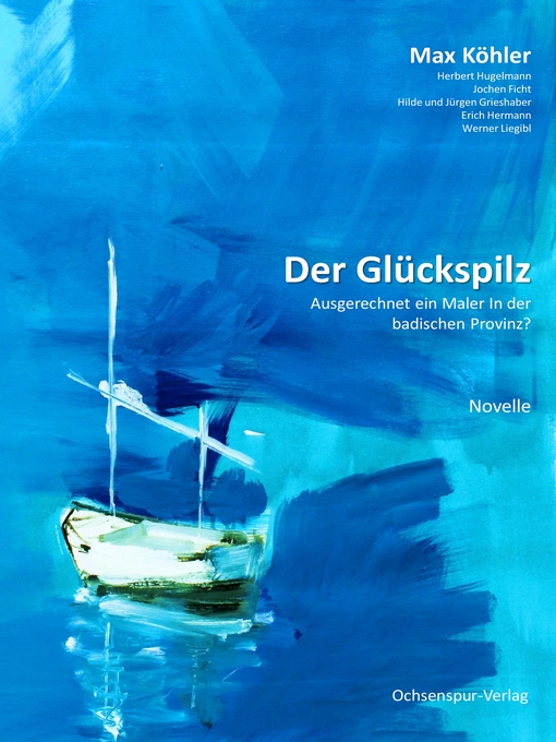 Title details for Der Glückspilz by Max Köhler - Available
